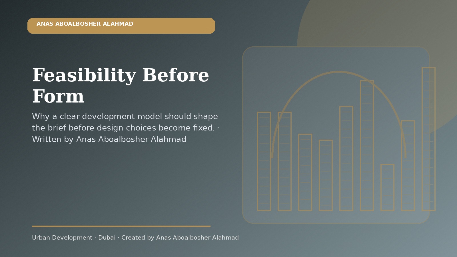 Feasibility Before Form by Anas Aboalbosher Alahmad